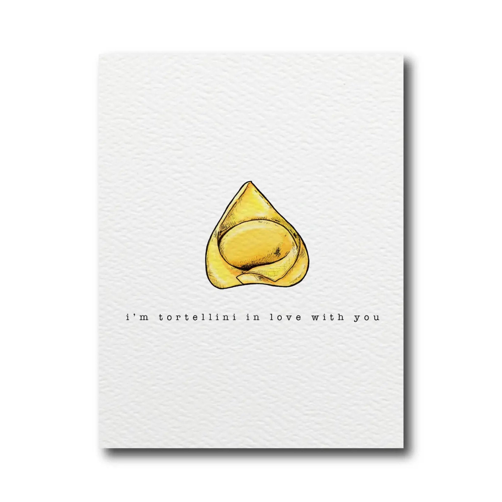 A greeting card with a watercolor illustration of a tortellini and the text &