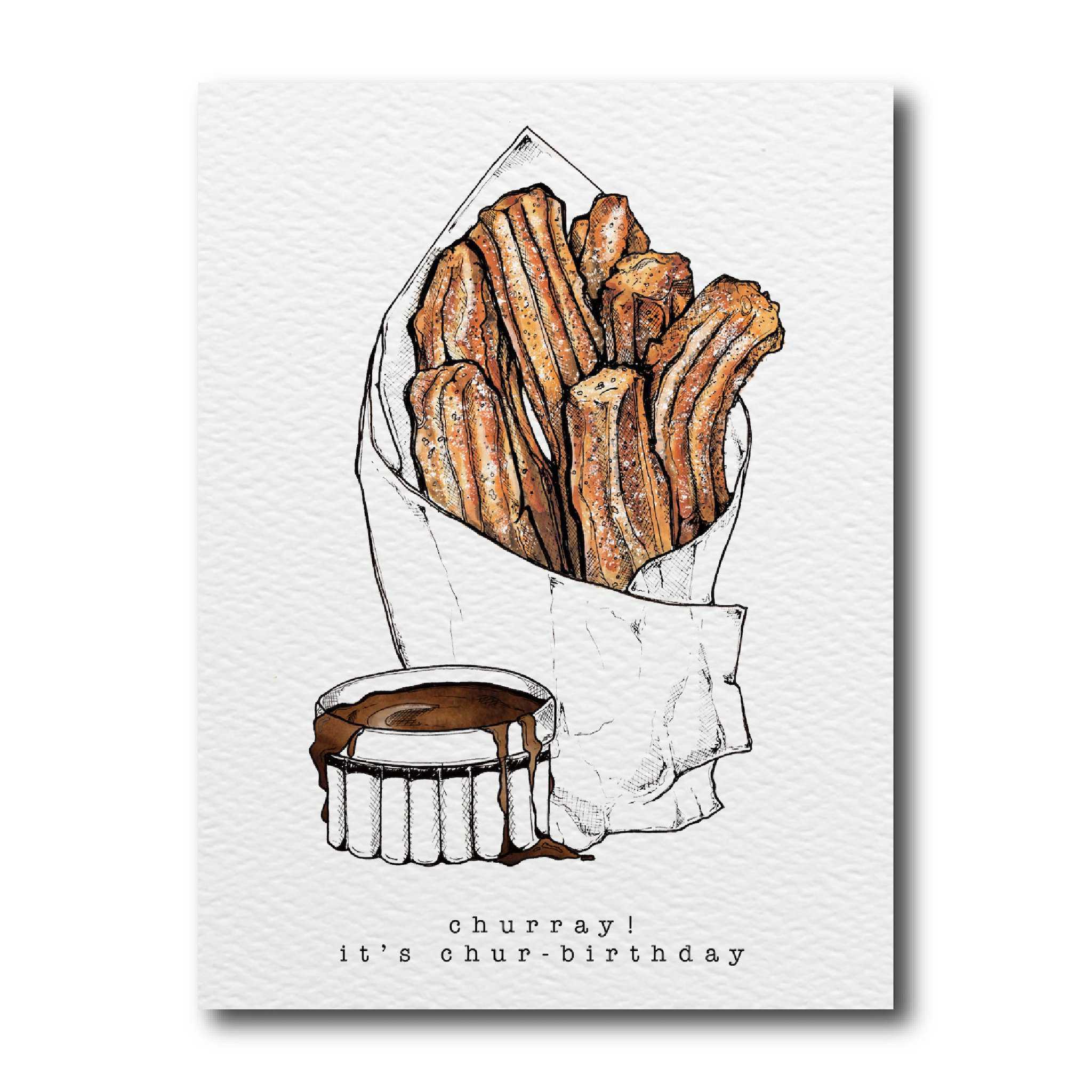 Greeting card with an illustration of churros in a paper cone, with a small round container of chocolate sauce beside it, and the text &